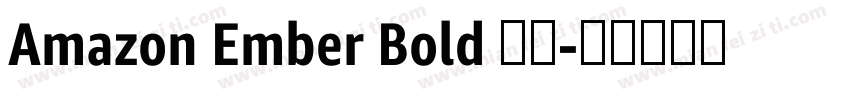 Amazon Ember Bold 下载字体转换